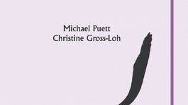 Michael Puett, Christine Gross-Loh - Cesta. K lepšiemu životu