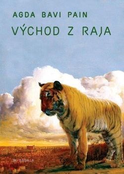 Agda Bavi Pain: Východ z raja