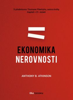 Anthony B. Atkinson: Ekonomika nerovnosti