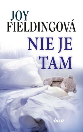 Joy Fieldingová - Nie je tam