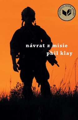 Phil Klay: Návrat z misie