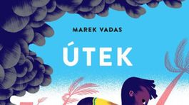 Marek Vadas: Útek 