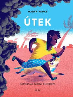 Marek Vadas: Útek