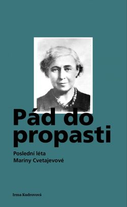 Irma Kudrovova: Pád do propasti