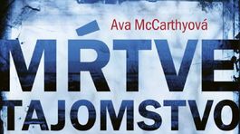 Ava McCarthyová - Mŕtve tajomstvo. Chce si vziať život, no predtým...