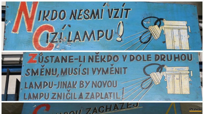 Nápisy s príkazmi. V hlavnej úlohe lampa baníka.