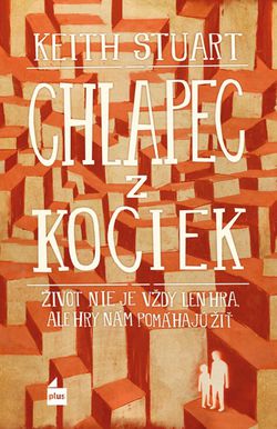 Keith Stuart: Chlapec z kociek