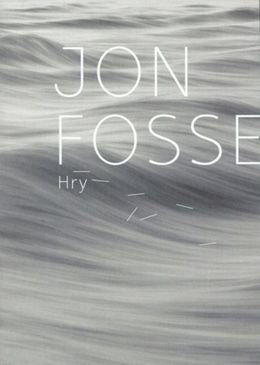 Jon Fosse: Hry