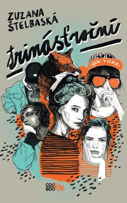 Zuzana Štelbaská: Trinásťroční