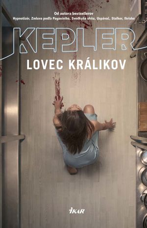 Kepler Lars: Lovec králikov