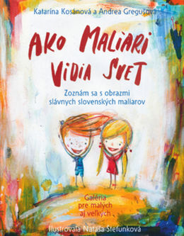 Katarína Kosánová, Andrea Gregušová: Ako...