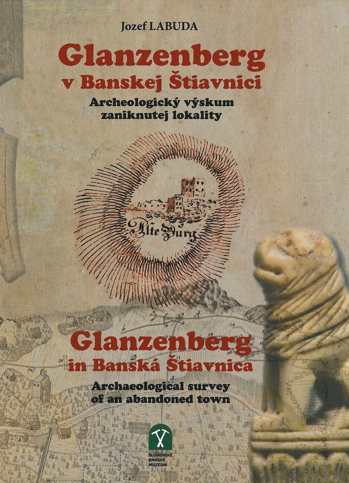 Jozef Labuda: Glanzenberg v Banskej Štiavnici -...