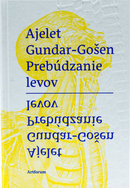 Ajelet Gundar-Gošen: Prebúdzanie levov