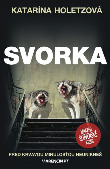 Katarína Holetzová - Svorka.