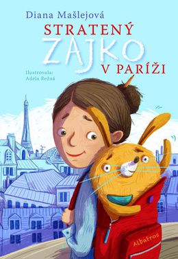 Diana Mašlejová: Stratený zajko v Paríži