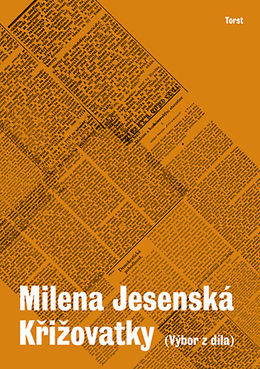 Marie Jirásková (ed.): Milena Jesenská....
