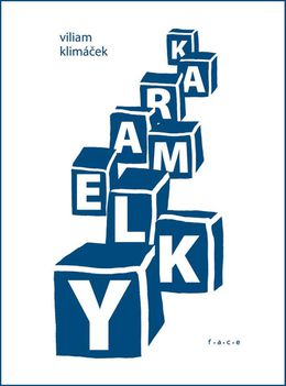 Viliam Klimáček: Karamelky