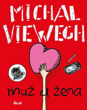Michal Viewegh: Muž a žena