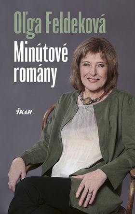 Oľga Feldeková: Minútové romány