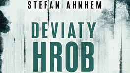 Stefan Ahnhem - Deviaty hrob. Keď mocní chcú, aby sa všetko ututlalo