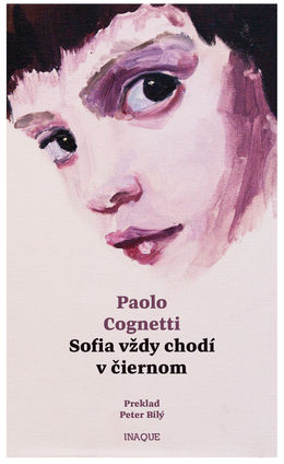 Paolo Cognetti: Sofia vždy chodí v čiernom