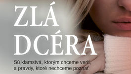 Joy Fieldingová - Zlá dcéra. Majú čo skrývať. Všetci sú v ohrození!