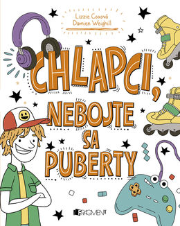 Lizzie Coxová, Damien Weighill: Chlapci nebojte sa puberty