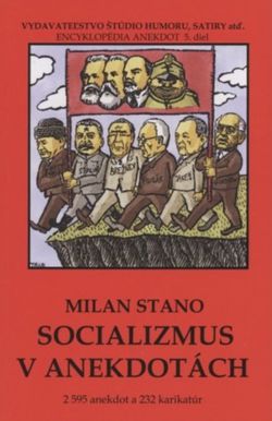 Knihu Socializmus v anekdotách napísal a vydal...