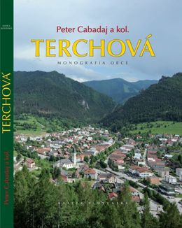 Peter Cabadaj a kol.: Terchová