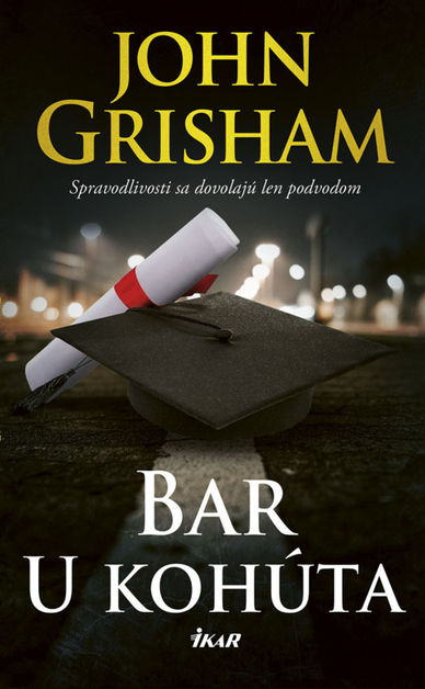 John Grisham - Bar U kohúta