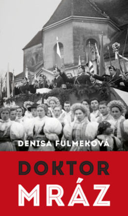 Denisa Fulmeková: Doktor Mráz