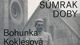 Bohunka Koklesová: Súmrak doby 