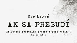 Zoe Leová - Ak sa prebudí. Čo skrýva váš milujúci muž?