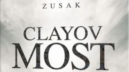 Markus Zusak - Clayov most. Len jeden z nich pozná tajomstvo