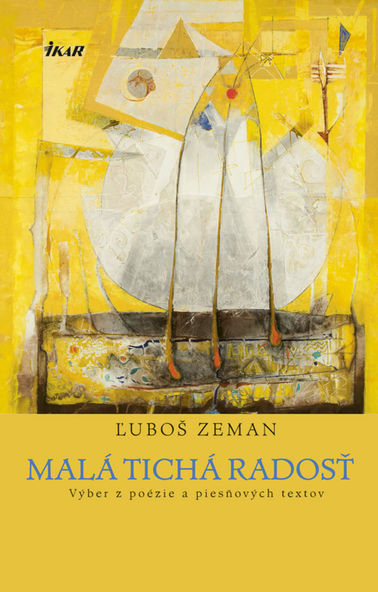 Ľuboš Zeman - Malá tichá radosť.
