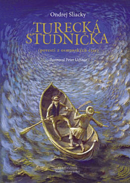 Ondrej Sliacky: Turecká studnička
