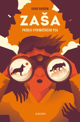 Randi Barrow: Zaša. Príbeh výnimočného psa