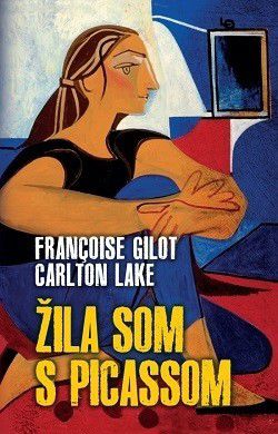 Francoise Gilot, Carlton Lake:Žila som s Picassom
