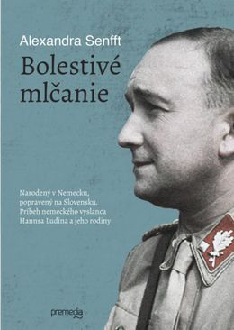 Alexandra Senfft: Bolestivé mlčanie