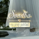 svadba na prvý pohľad,