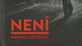 Mariusz Szczygiel: Není