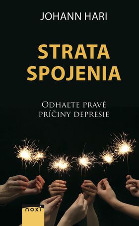 Kniha Strata spojenia pátra po príčinách depresie.