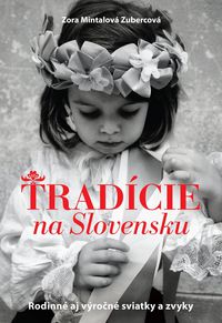 Tradície na Slovensku.