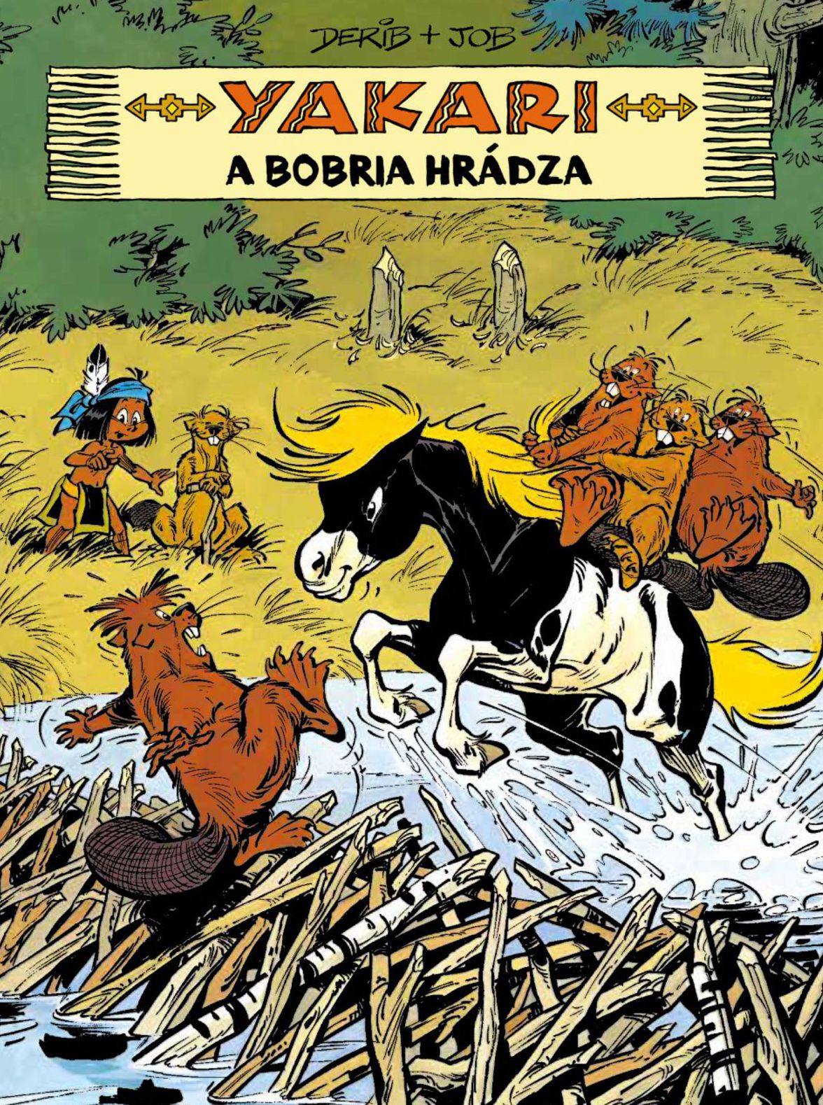 Job & Derib: Yakari a bobria hrádza