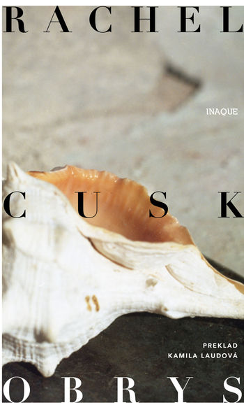Rachel Cusková: Obrys