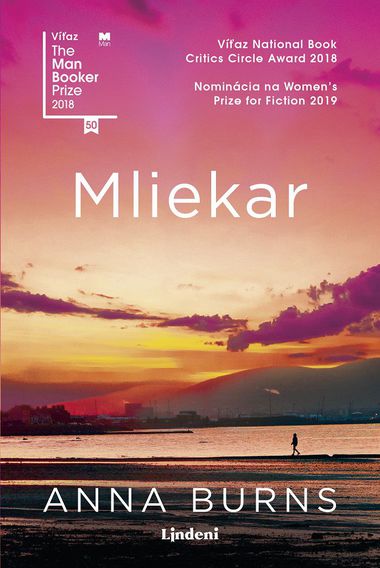Anna Burns: Mliekar