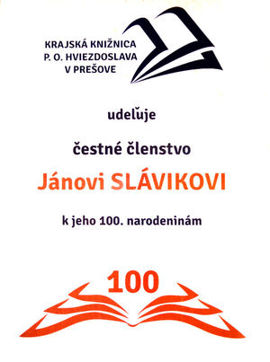 K storočnici udelili Jánovi Slávikovi čestné...