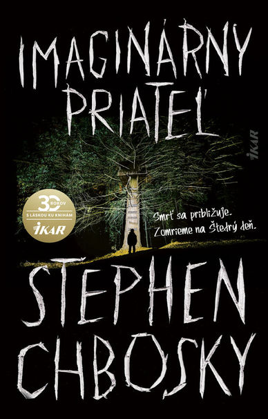 Stephen Chbosky - Imaginárny priateľ.