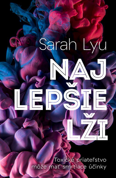 Sarah Lyu: Najlepšie lži