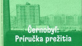 Ako sa z Černobyľu poučiť a prežiť